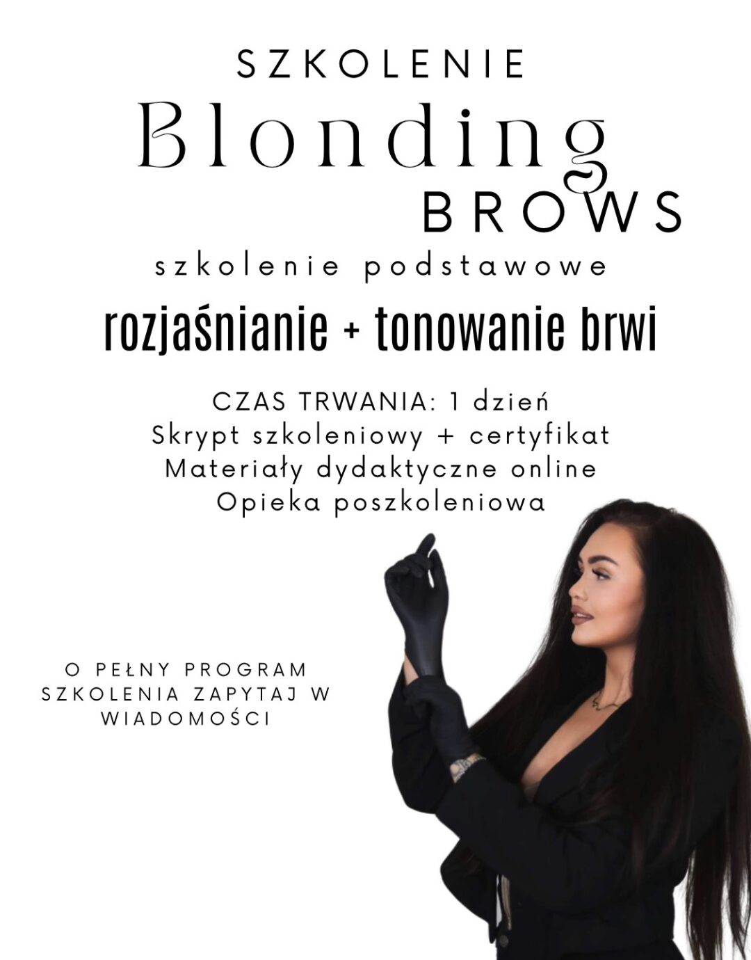 Blonding Brows - rozjaśnianie i tonowanie brwi od podstaw